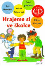 Hrajeme si ve školce + CD